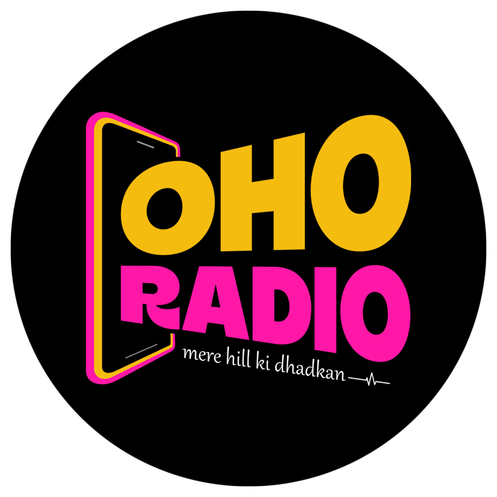 OHO RADIO | Mere Hill Ki Dhadkan