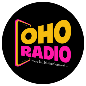 OHO RADIO | Mere Hill Ki Dhadkan